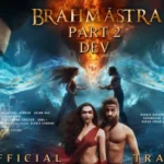 Brahmastra Part 2 Who Will Play Dev and Amrita